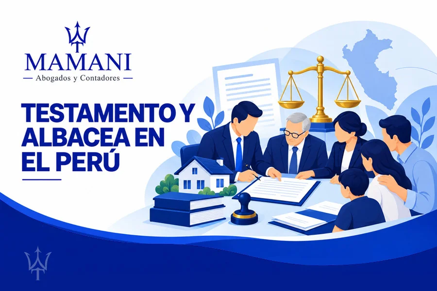 testamento y albacea en Perú